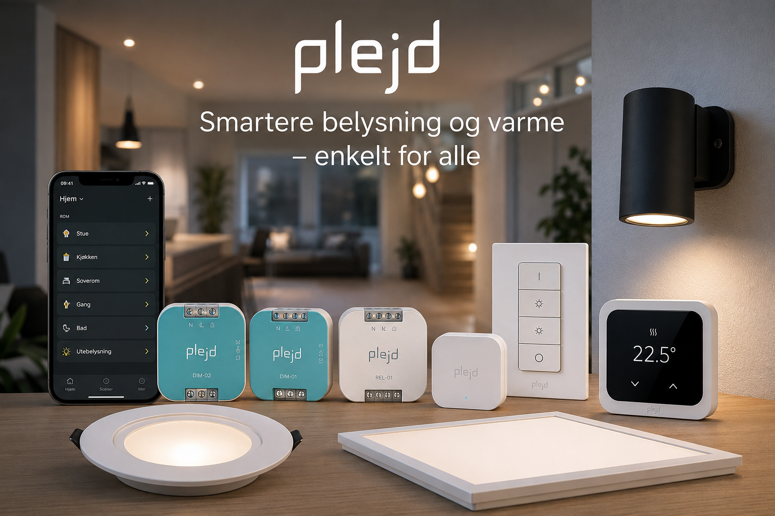 Hytte med Plejd smartstyring av lys og varme